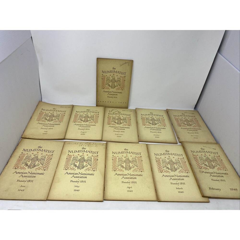 Jan-Oct 1949 11 Issues The Numismatist American Numismatic Association Monthly